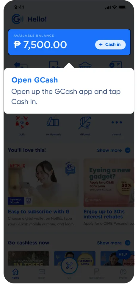 Open GCash: Open up the GCash app and tap Cash In.
